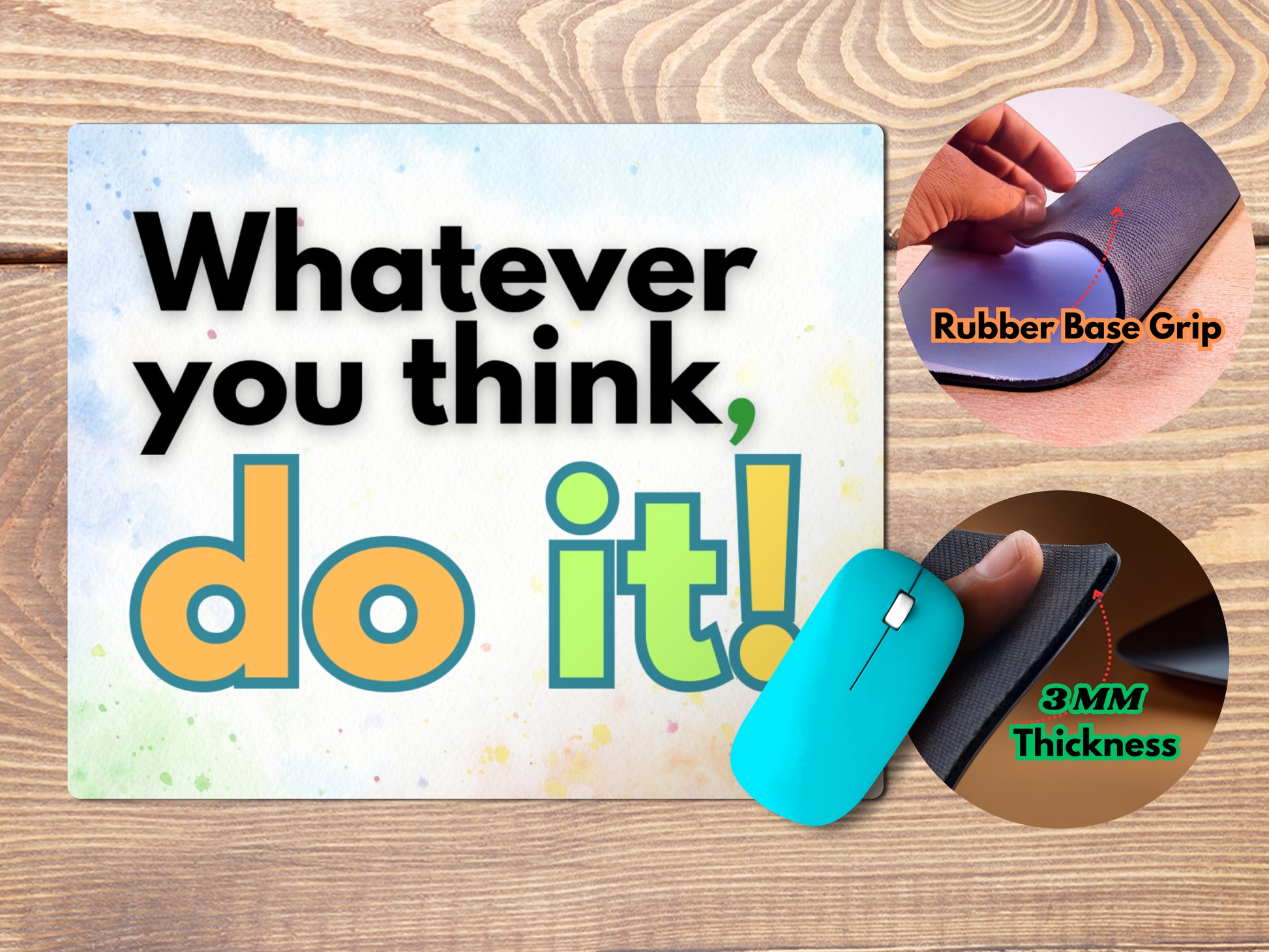 Whatever you think Do itmousepad mockup style 4