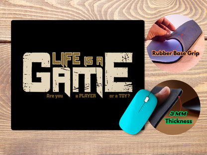 Life is a Gamemousepad mockup style 4