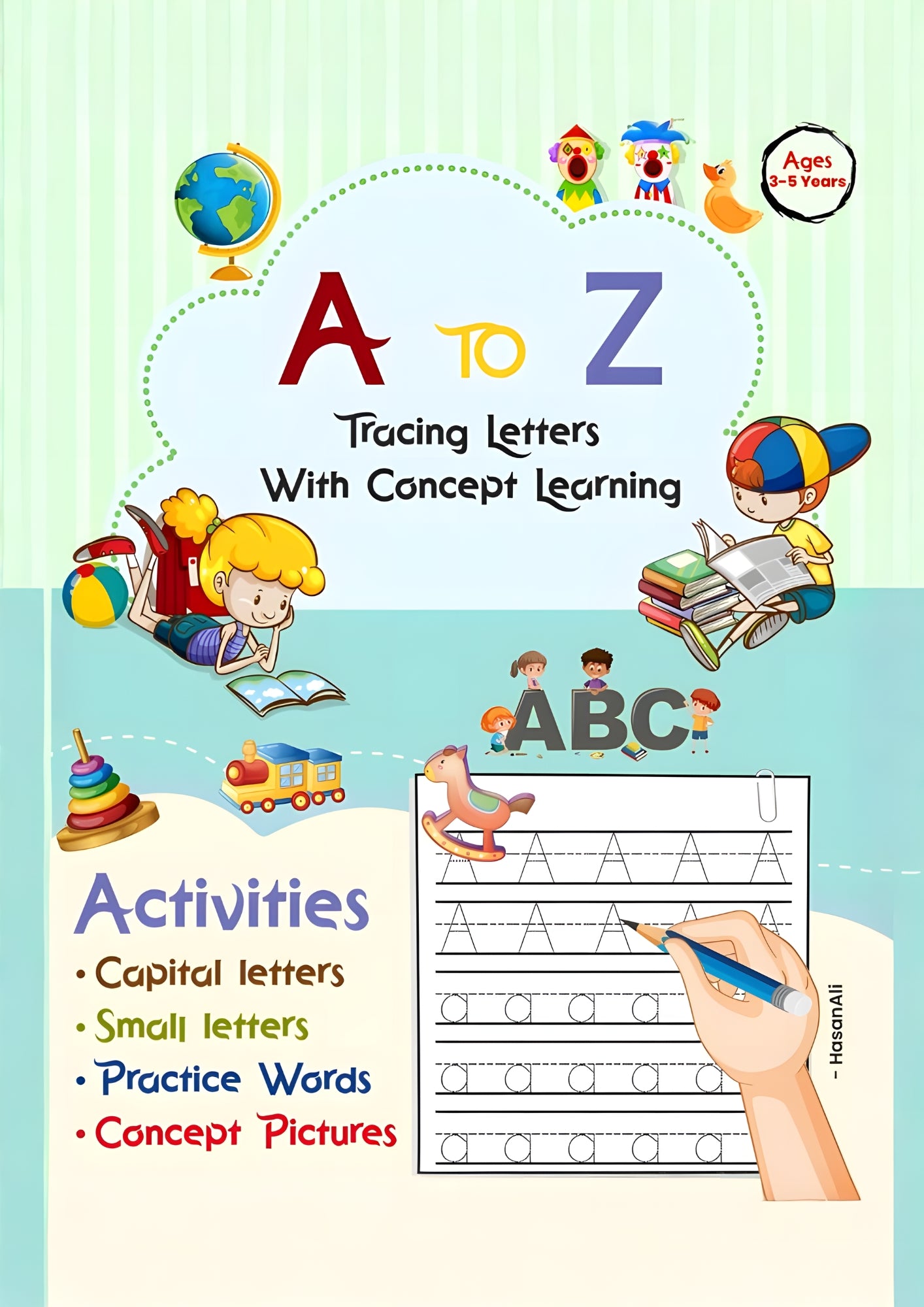A to Z Letter Tracing Workbook for Kids (3–5 Years) | Alphabet + Phonics + Concept Learning | Printable PDF Instant Download
